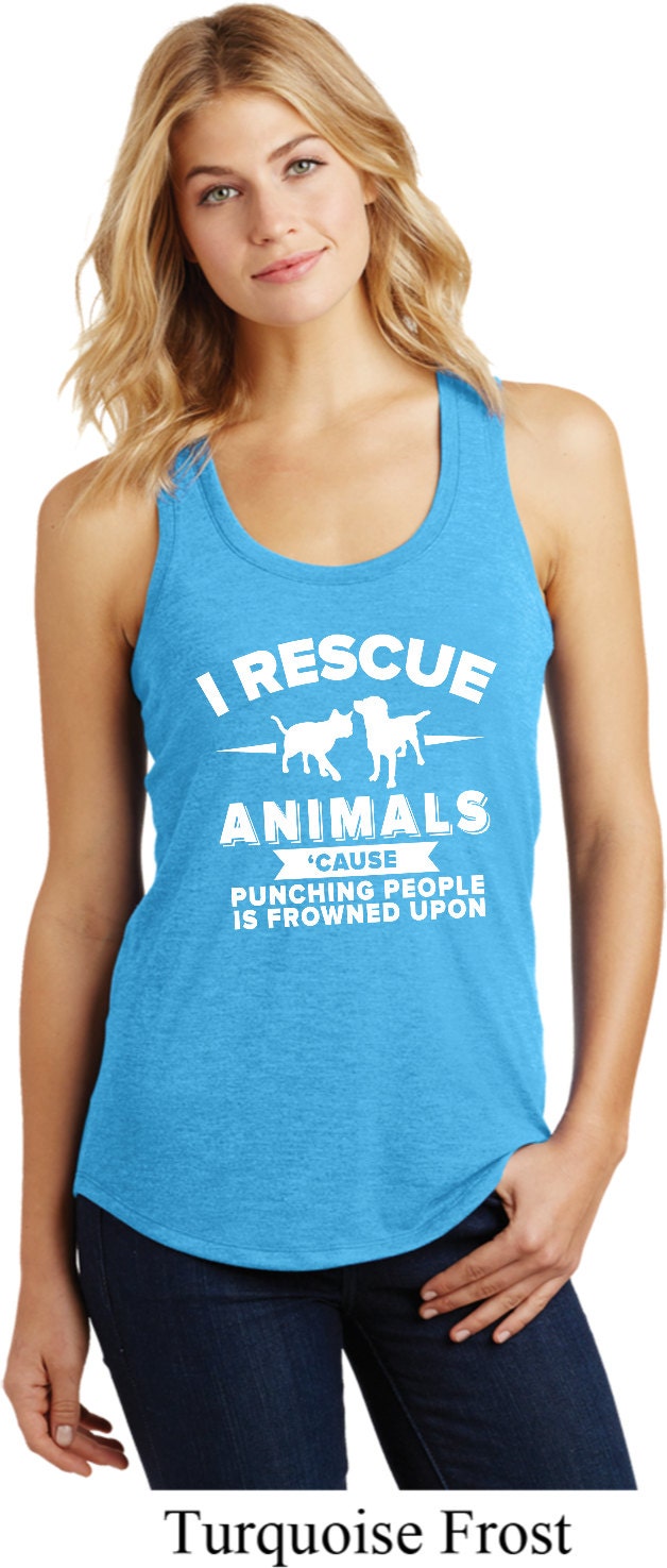 I Rescue Animals Cause Punching People Is Frowned On Ladies Racerback Tank Top Animalrescue-Dm138L I Rescue Animals Cause Punching People Is Frowned On Ladies Racerback Tank Top Animalrescue-Dm138L von BuyCoolShirts