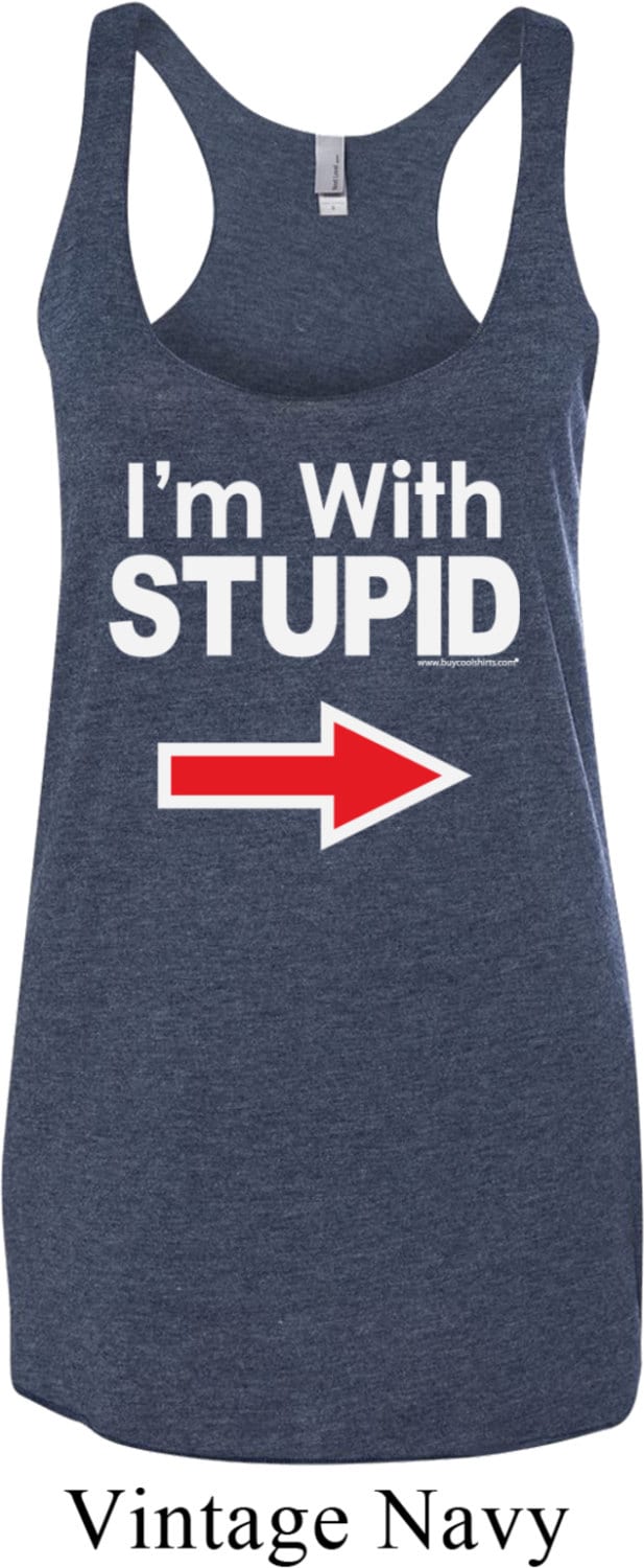 Ich Bin Mit Dumm Weiß Print Damen Tri-Blend Racerback Tank Top Whtstupid-Nl6733 von BuyCoolShirts