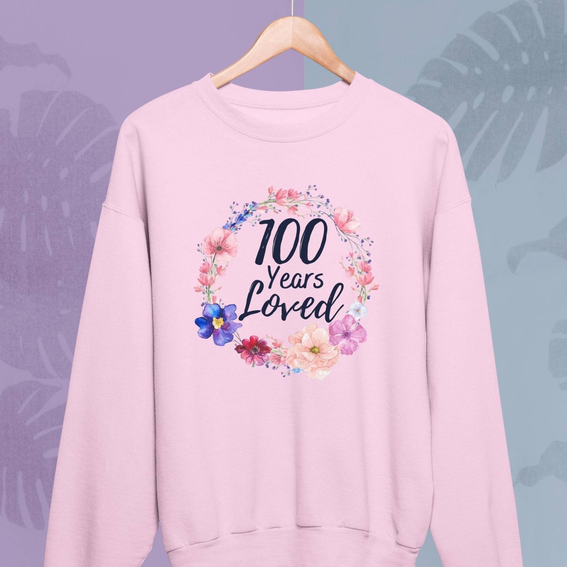 100 Jahre Geliebtes Sweatshirt Oma Mama Nana Gigi, 100. Geburtstag Geschenke Für Frauen, Alt Frauen Sweatshirt, Geburtstagsgeschenk von ByHandcraft