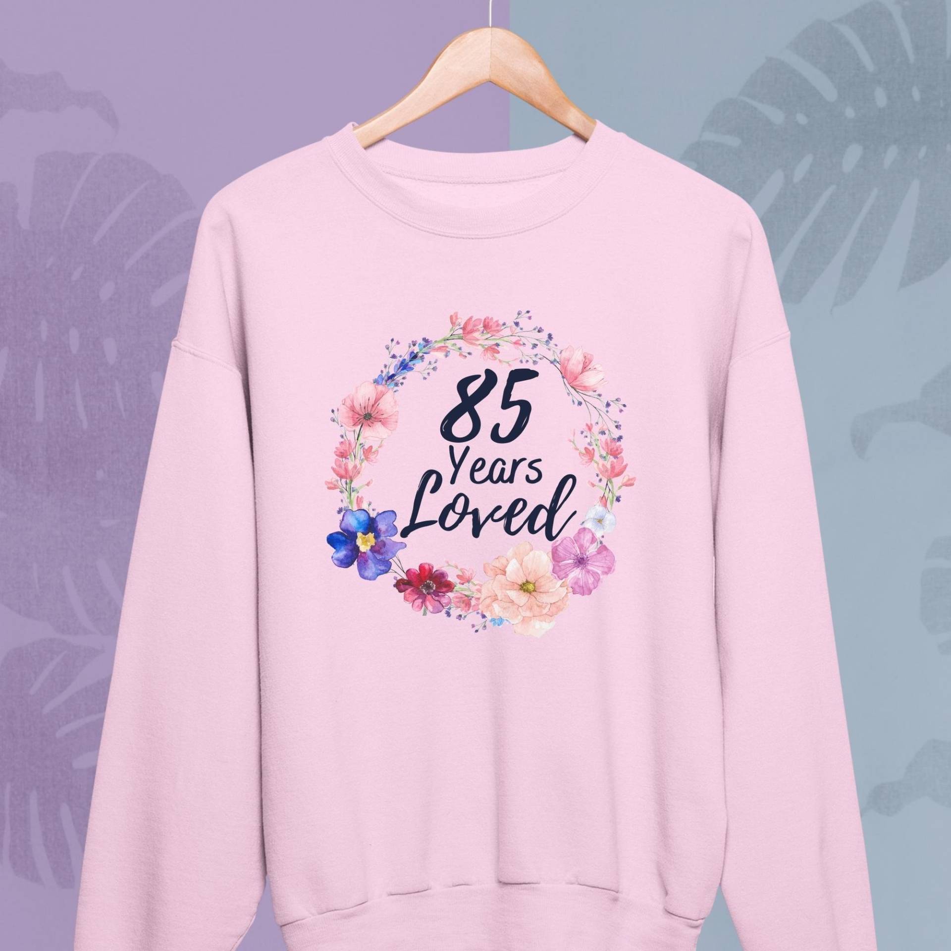 85 Jahre Geliebtes Sweatshirt Oma Mama Nana Gigi, 85. Geburtstag Geschenke Für Frauen, Alt Frauen Sweatshirt, Geschenkidee von ByHandcraft