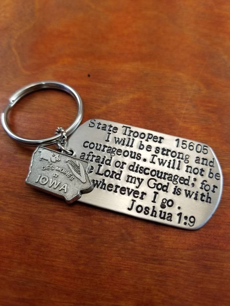 Iowa State Trooper Schlüsselanhänger, Joshua 19, Staatstruppen Gebet, Polizist Geschenk, Sheriff Leo, Isp, Von Hand Gestempelt Personalisiert von ByalittlebitofFaith