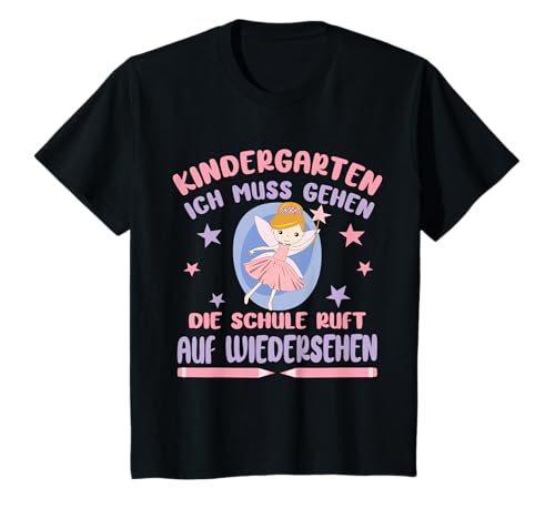 Abschied Kindergarten Mädchen Fee Schule Ruft Schulkind T-Shirt von Bye Kindergarten Abschied Shirt 1. Klasse Mädchen