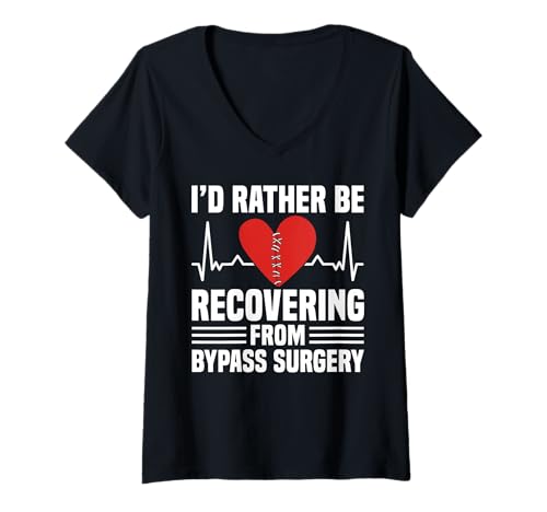 Damen Id Rather Be Recovering from Bypass Surgery T-Shirt mit V-Ausschnitt von Bypass Herzoperation Design Idee