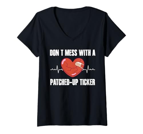 Damen Dont Mess with A Patched Up Ticker Bypass T-Shirt mit V-Ausschnitt von Bypass Herzoperation Designs Idee