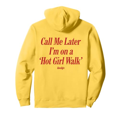 Call ME Later I’M ON A 'HOT Girl Walk'. LIVELIFE - Backprint Pullover Hoodie von CALL ME LATER. I’M ON A 'HOT GIRL WALK' X LIVELIFE
