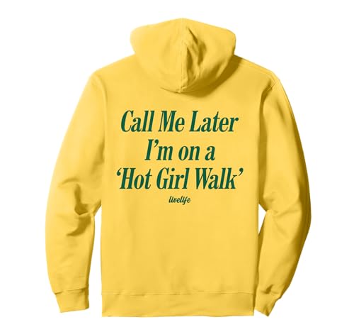 Call ME Later I’M ON A 'HOT Girl Walk'. LIVELIFE - Backprint Pullover Hoodie von CALL ME LATER. I’M ON A 'HOT GIRL WALK' X LIVELIFE