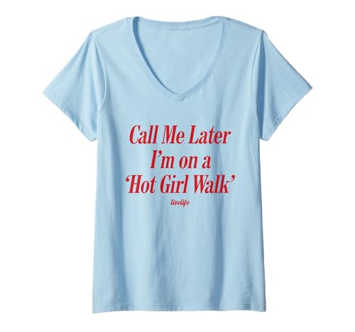 Damen Call ME Later. I’M ON A 'HOT Girl Walk' - LIVELIFE T-Shirt mit V-Ausschnitt von CALL ME LATER. I’M ON A 'HOT GIRL WALK' X LIVELIFE