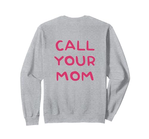 CALL YOUR MOM - Love Mama MAMI #MOMLIFE MOM LIFE - Backprint Sweatshirt von CALL YOUR MOM X Ruf deine Mutter an - Mama Liebe