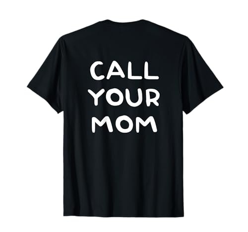 CALL YOUR MOM - Love Mama MAMI #MOMLIFE MOM LIFE - Backprint T-Shirt CALL YOUR MOM - Love Mama MAMI #MOMLIFE MOM LIFE - Backprint T-Shirt von CALL YOUR MOM X Ruf deine Mutter an - Mama Liebe