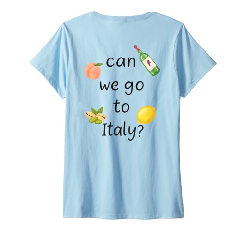 Damen CAN WE GO to Italy? - Können wir nach Italien? - Backprint T-Shirt mit V-Ausschnitt von CAN WE GO TO ITALY? - On Vacation Club Italia