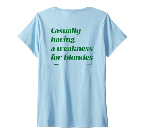 Damen Casually Having A Weakness for Blondes X Only Love Fans Back T-Shirt mit V-Ausschnitt Damen Casually Having A Weakness for Blondes X Only Love Fans Back T-Shirt mit V-Ausschnitt von CASUALLY HAVING A WEAKNESS FOR BLONDES X LIVELIFE