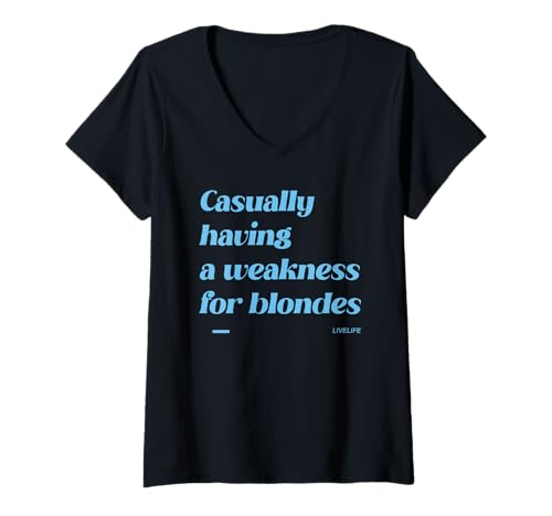 Damen Casually Having A Weakness for Blondes. Only Love Fans Front T-Shirt mit V-Ausschnitt Damen Casually Having A Weakness for Blondes. Only Love Fans Front T-Shirt mit V-Ausschnitt von CASUALLY HAVING A WEAKNESS FOR BLONDES X LIVELIFE