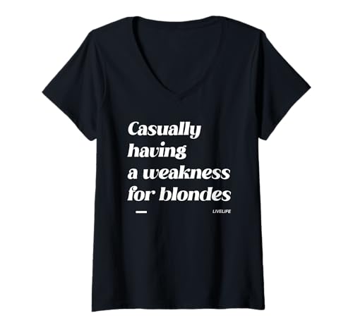 Damen Casually Having A Weakness for Blondes. Only Love Fans Front T-Shirt mit V-Ausschnitt Damen Casually Having A Weakness for Blondes. Only Love Fans Front T-Shirt mit V-Ausschnitt von CASUALLY HAVING A WEAKNESS FOR BLONDES X LIVELIFE