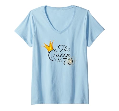 Damen Geschenkidee zum 70. Geburtstag für sie, The Queen is 70 T-Shirt mit V-Ausschnitt von CCXLII Awesome Collection TT5