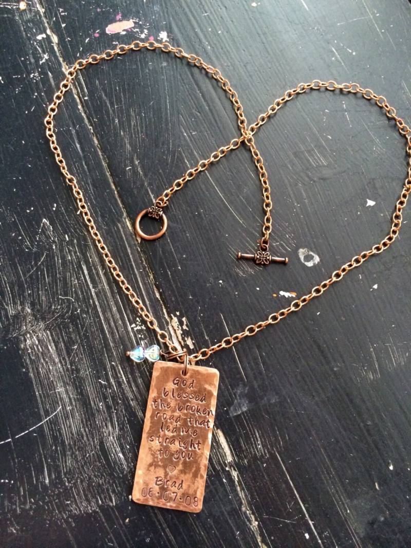 Hochzeit Oder Jubiläum Kupfer Halskette Hand Gestempelt Mit Unterschrift Personalisierte ~ Gott Segnete Die Gebrochenen Straße von CENTiment