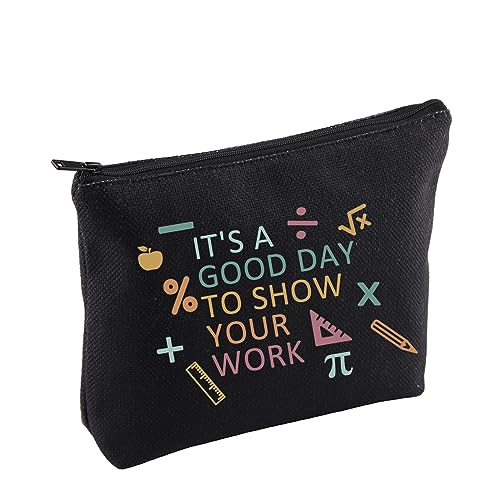 CENWA Mathematiklehrer Geschenk It's A Good Day To Show Your Work Kosmetiktasche Mathematik Lehrer Geschenk Mathematik Lehrer Geschenk, Zeigen Sie Ihre Arbeit von CENWA