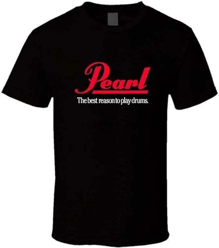 New Pearl The Best Reason to Play Drums 3 New T Shirt USA Size EM1 Black L von CekoCk