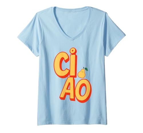Damen CIAO - Hallo! Hi! Hello! Italienisch Pera Lustige Birne T-Shirt mit V-Ausschnitt Damen CIAO - Hallo! Hi! Hello! Italienisch Pera Lustige Birne T-Shirt mit V-Ausschnitt von CIAO - Hallo! Hi! Hello! Italienisch Italia