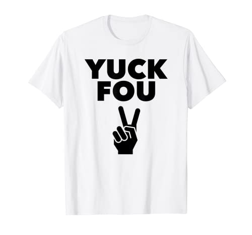 Yuck Fou T-Shirt Damen Herren Kinder T-Shirt von CJ Yuck Fou Shirts