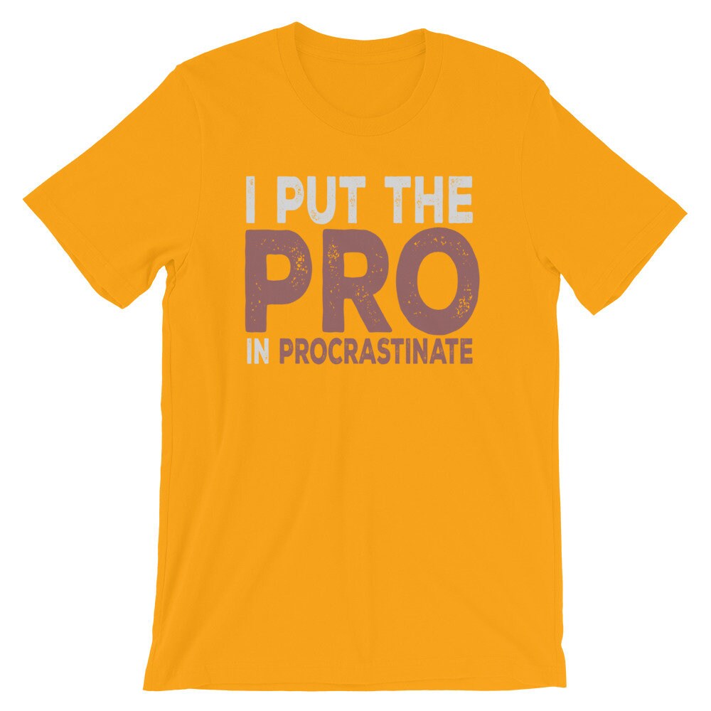 Ich Setze Den Pro in Procrastiness-Short-Sleeve Unisex T-Shirt von CJHCreativeDesigns