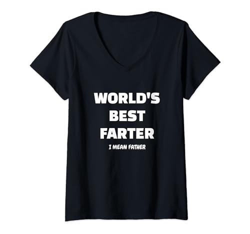 Damen Der beste Farter der Welt, ich meine Vater, lustig. T-Shirt mit V-Ausschnitt von CNT