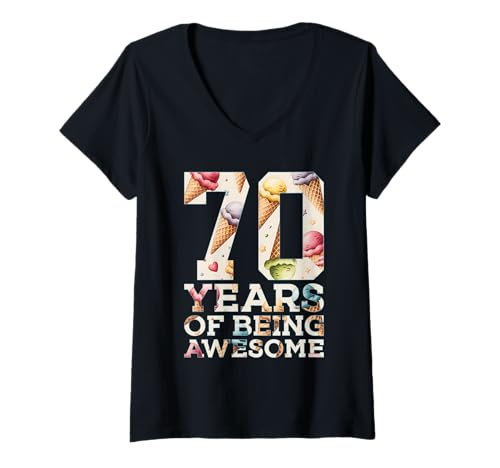 Damen 70 Years of Being Awesome EIS 70. Geburtstag T-Shirt mit V-Ausschnitt Damen 70 Years of Being Awesome EIS 70. Geburtstag T-Shirt mit V-Ausschnitt von COOL ICECREAM BIRTHDAY DESIGNS AND OUTFITS