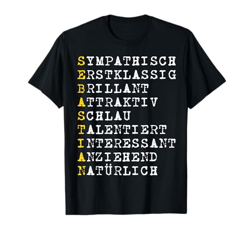 Positive Eigenschaften, Männer Charakter, Name Sebastian T-Shirt von CQ Sebastian Herren Design