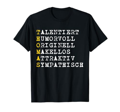 Positive Eigenschaften, Männer Charakter, Name Thomas T-Shirt von CQ Thomas Herren Design