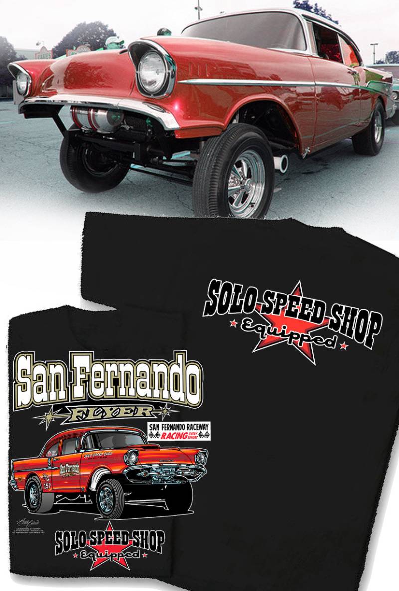 Solo Speed Shop 1957 Chevrolet Vintage Gasser T-Shirt - Hs #024 San Fernando Dragstrip Raceway von CQQLAuto