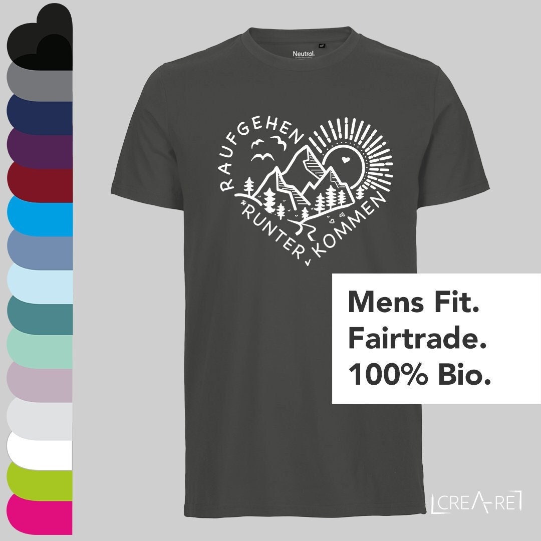 Raufgehen - Runterkommen, Mens Fit T-Shirt Neutral®, Spruch Wandern, Natur, Sport, Outdoor 100% Fairtrade Bio Baumwolle von CREAREat
