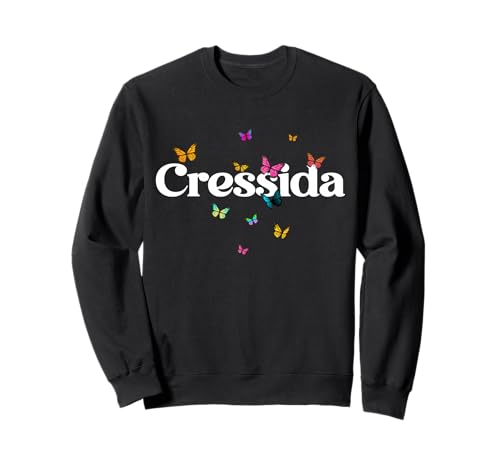 Cressida - Schöner Mädchen Name mit bunten Schmetterlingen Sweatshirt von CRESSIDA Tochter Enkel Geburtstag Geschenkideen