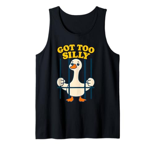Got Too Silly Goose Lustiges Meme für Damen, Herren, Kinder Tank Top Got Too Silly Goose Lustiges Meme für Damen, Herren, Kinder Tank Top von Cactus Coast