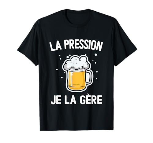 La Pression Je la gère Pinte Apéro Bar Herren Geschenk T-Shirt La Pression Je la gère Pinte Apéro Bar Herren Geschenk T-Shirt von Cadeaux Drôle Apéro et Bière