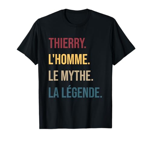 Thierry Herren Mythos Legende personalisiertes Geschenk Thierry T-Shirt von Cadeaux Personnalisés Prénom Thierry