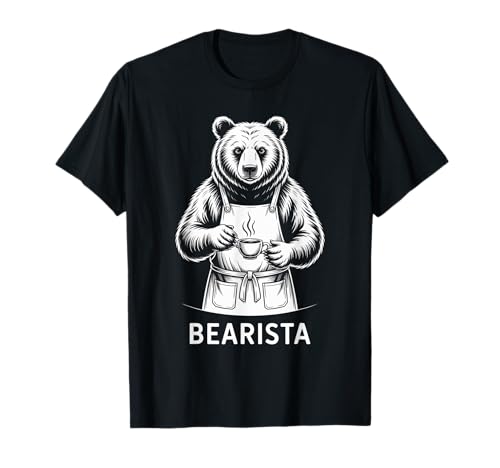 Lustiger Spruch Bearista Kaffee Wortspiel Espresso Witz Damen Herren T-Shirt von Cafe Animal Humor Latte Brew Morning Roast Art