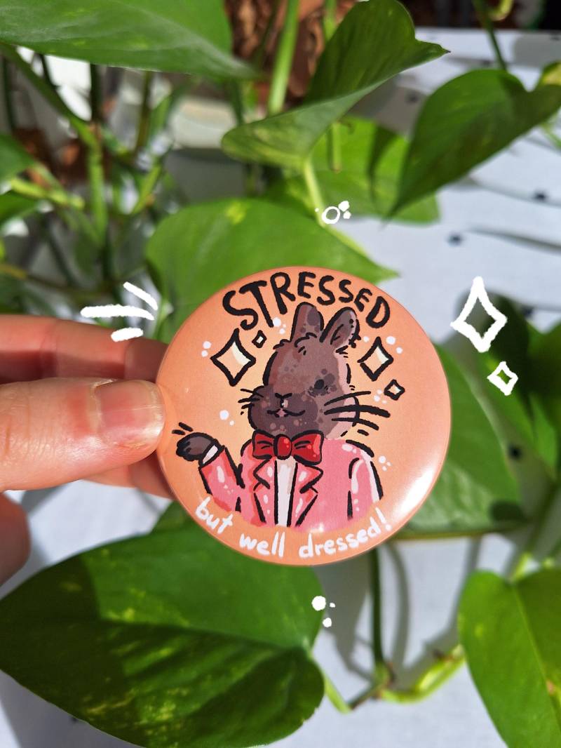stressed But Well Dressed Cute Funny Relatable Bunny Button Pin, Adorable Rabbit Illustration Badge von CafeBunStudioShop