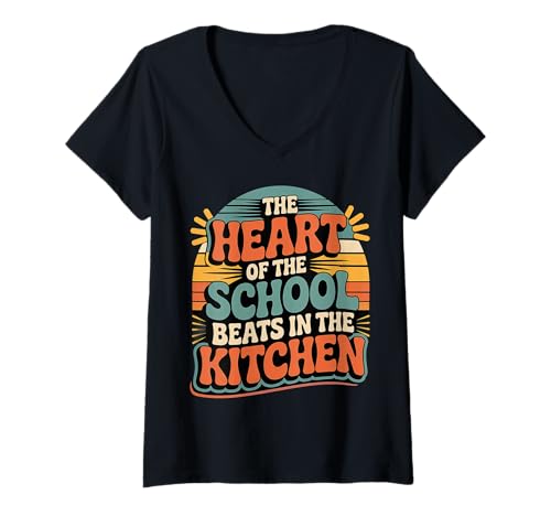 Damen The Heart of The School Beats In The Kitchen - T-Shirt mit V-Ausschnitt von Cafeteria und Mittagspersonal Wertschätzung