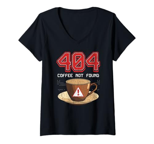 Damen 404 Coffee Not Found Funny Tech Programmierer Meme Grunge T-Shirt mit V-Ausschnitt Damen 404 Coffee Not Found Funny Tech Programmierer Meme Grunge T-Shirt mit V-Ausschnitt von Caffeinated Coders & Programmers by NLTS