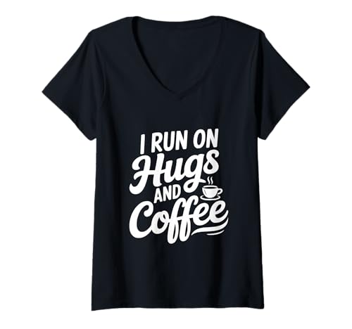 Damen Ich Renne auf Umarmungen und Kaffee für die koffeinhaltige Seele T-Shirt mit V-Ausschnitt Damen Ich Renne auf Umarmungen und Kaffee für die koffeinhaltige Seele T-Shirt mit V-Ausschnitt von Caffeinated Hugs Apparel