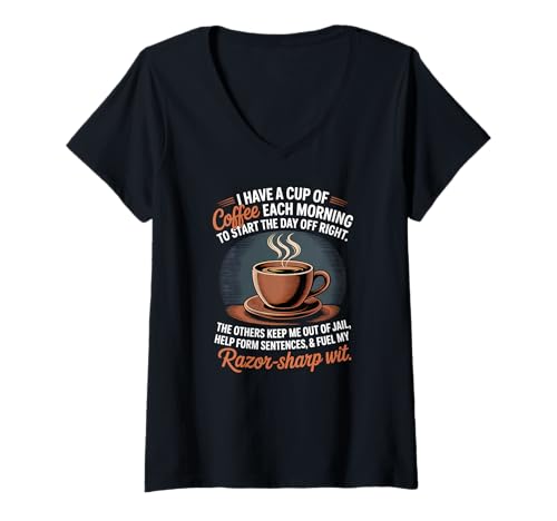 Damen Funny Coffee Sharp Wit Caffeine Joke Humor T-Shirt mit V-Ausschnitt Damen Funny Coffee Sharp Wit Caffeine Joke Humor T-Shirt mit V-Ausschnitt von Caffeinated Life Apparel Gifts by Anastasia