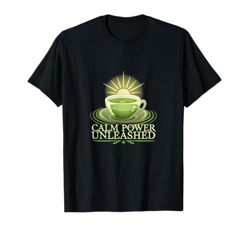 Calm Power Unleashed Grünes Teelicht Sunrise Zen Bliss Glow T-Shirt Calm Power Unleashed Grünes Teelicht Sunrise Zen Bliss Glow T-Shirt von Caffeine Consumers Mild Energy Tea Lovers Tees