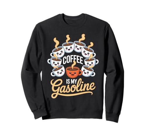 Lustiger Spruch Kaffee ist Mein Benzin Energy Drink Damen Herren Sweatshirt von Caffeine Humor Kawaii Mug Morning Mom Dad Novelty