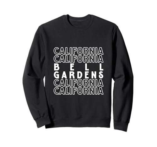 Bell Gardens California LA CA für Herren und Damen. Sweatshirt Bell Gardens California LA CA für Herren und Damen. Sweatshirt von California CA LA Pride Products