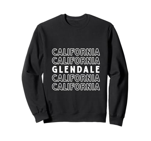 Glendale California LA CA für Herren und Damen. Sweatshirt Glendale California LA CA für Herren und Damen. Sweatshirt von California CA LA Pride Products