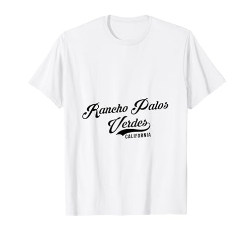 Rancho Palos Verdes California Geeignet für Männer und Frauen. T-Shirt Rancho Palos Verdes California Geeignet für Männer und Frauen. T-Shirt von California Pride Athletic Script Products