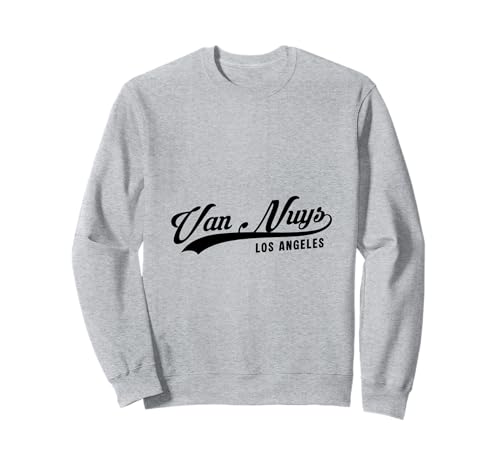 Van Nuys Los Angeles LA CA Script Geeignet für Männer und Frauen. Sweatshirt Van Nuys Los Angeles LA CA Script Geeignet für Männer und Frauen. Sweatshirt von California Script Products