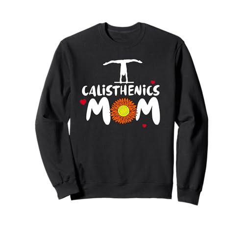 Calisthenics Mom für Frauen Sweatshirt Calisthenics Mom für Frauen Sweatshirt von Calisthenics Mom Clothing