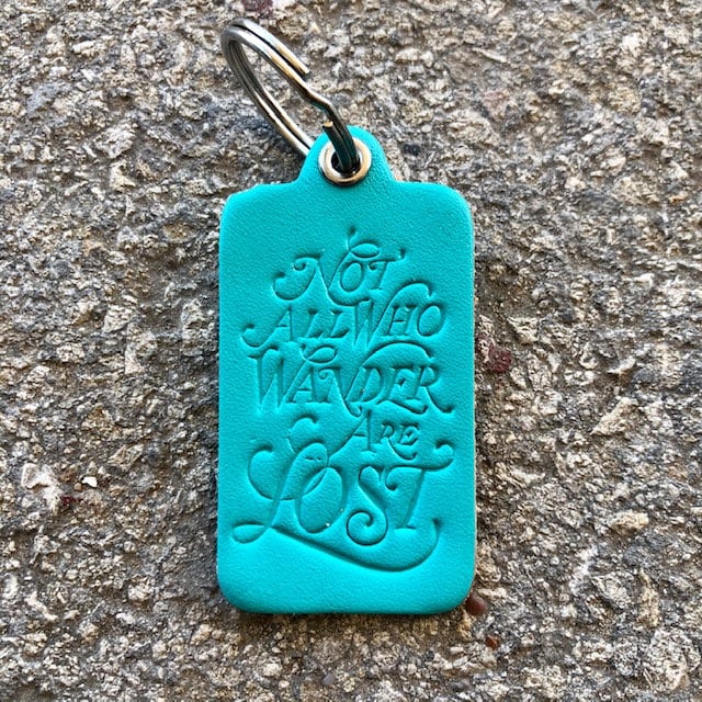 Not All Who Wander Are Lost Schlüsselanhänger Not All Who Wander Are Lost Schlüsselanhänger von CallahanLeather