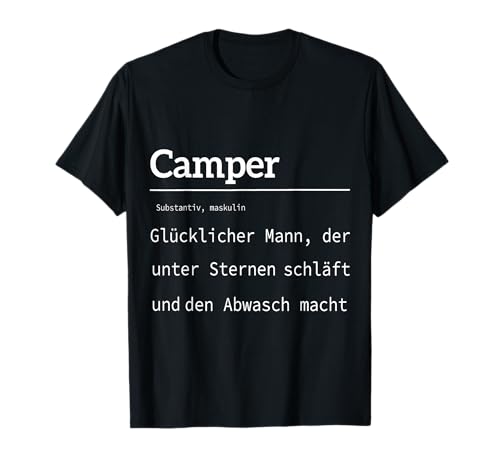 Camper Script Camping wörterbuch für Männer T-Shirt von Camper Lautschrift Camping Wörterbuch