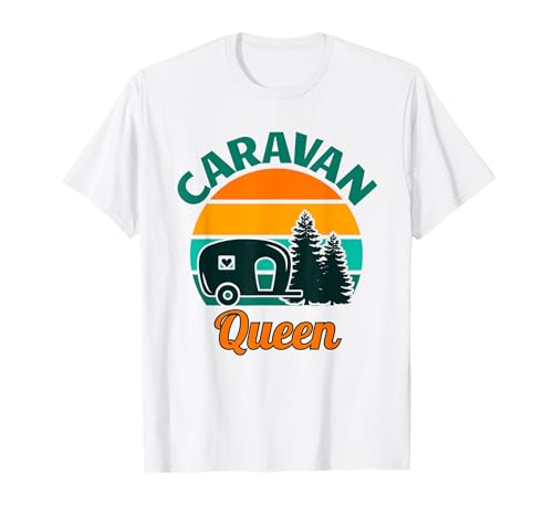 Caravan Queen Camping Wohnwagen Zubehör Camper Frauen T-Shirt Caravan Queen Camping Wohnwagen Zubehör Camper Frauen T-Shirt von Camping Geschenke Wohnwagen Zubehör Camper Frauen